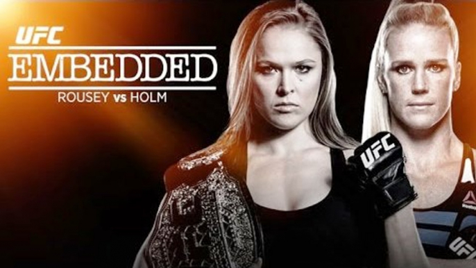 UFC 193 Embedded: Ronda Rousey vs Holly Holm