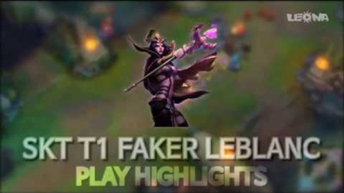 SKT T1 페이커 르블랑 하이라이트 (SKT T1 Faker Leblanc Montage / Highlights)