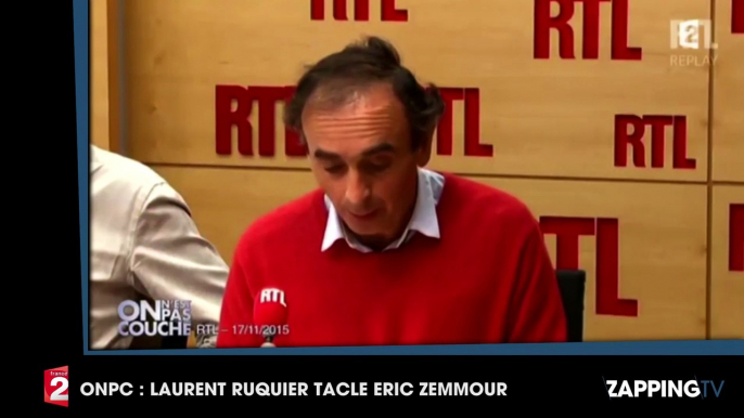 ONPC – Attentats de Paris : Laurent Ruquier recadre sévèrement Eric Zemmour