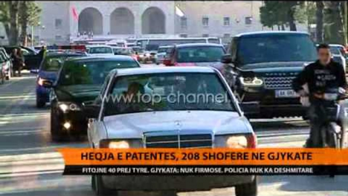 Heqja e patentës, 208 shoferë në gjykatë - Top Channel Albania - News - Lajme