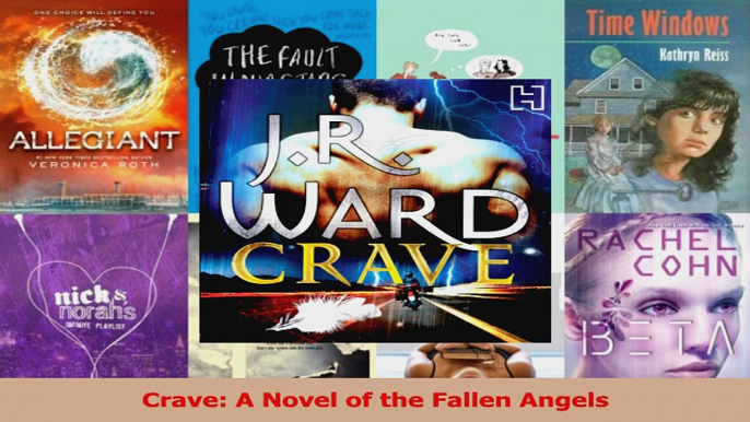 Read  Crave A Novel of the Fallen Angels PDF Online