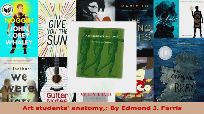 Read  Art students anatomy By Edmond J Farris EBooks Online