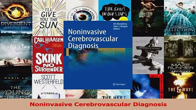 Read  Noninvasive Cerebrovascular Diagnosis PDF Online