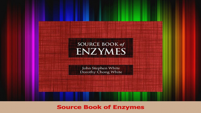 Read  Source Book of Enzymes Ebook Free