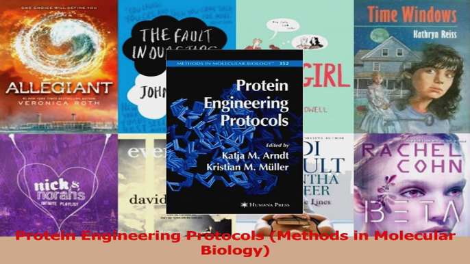 Read  Protein Engineering Protocols Methods in Molecular Biology Ebook Free