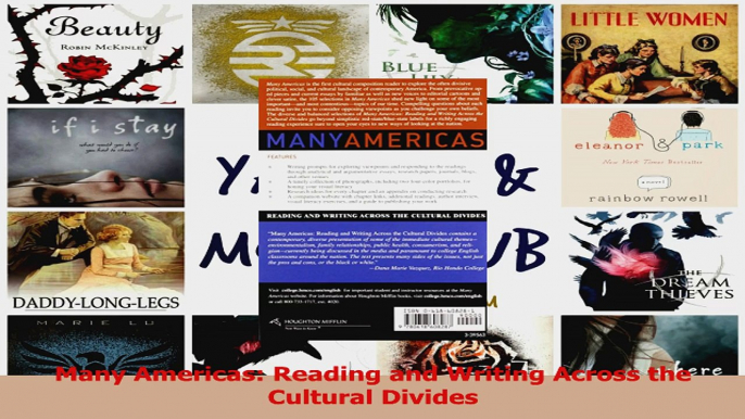 Download  Many Americas Reading and Writing Across the Cultural Divides PDF Free