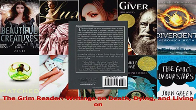 Read  The Grim Reader Writings on Death Dying and Living on Ebook Free