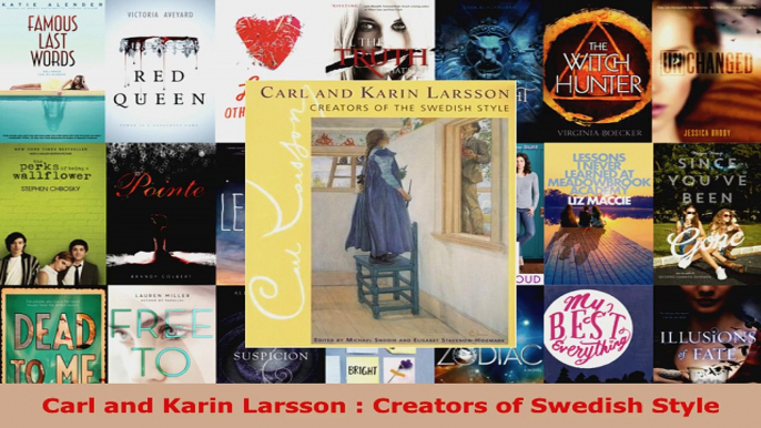 Read  Carl and Karin Larsson  Creators of Swedish Style Ebook Free