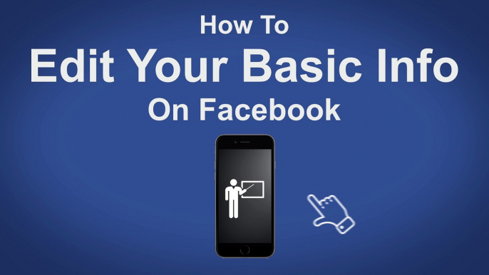 How To Edit Your Basic On Facebook - Facebook Tip #27