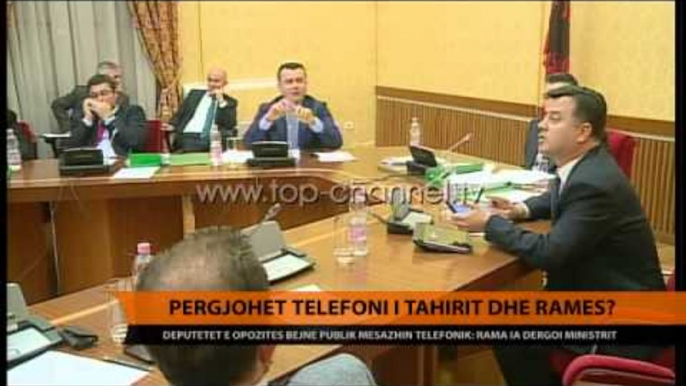 Përgjohet telefoni i Tahirit dhe Ramës? - Top Channel Albania - News - Lajme