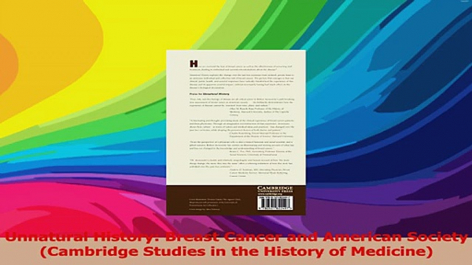 Unnatural History Breast Cancer and American Society Cambridge Studies in the History of PDF