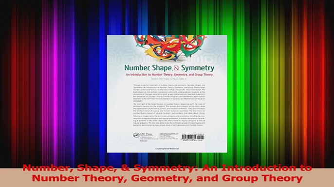 PDF Download  Number Shape  Symmetry An Introduction to Number Theory Geometry and Group Theory Read Full Ebook