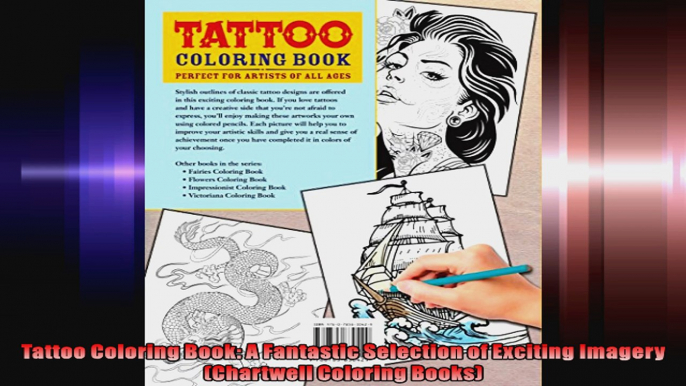 Tattoo Coloring Book A Fantastic Selection of Exciting Imagery Chartwell Coloring Books