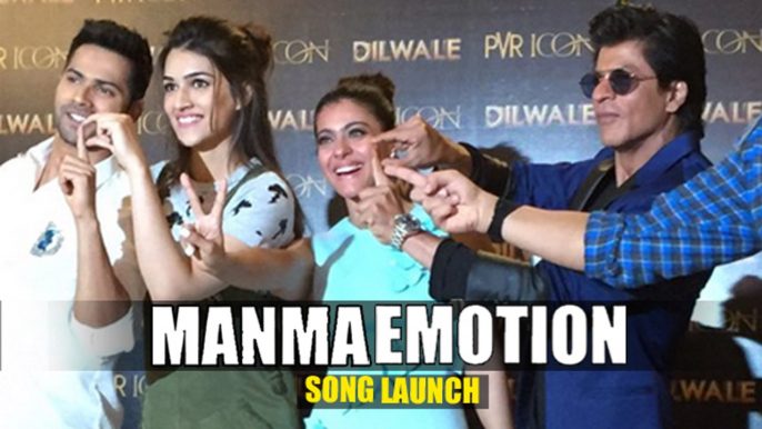 Manma Emotion Song Launch | Dilwale | Shahrukh Khan, Kajol, Varun Dhawan, Kriti Sanon