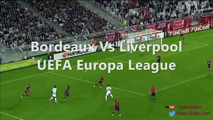 Watch UEFA Europa League Live Bordeaux vs Liverpool Online