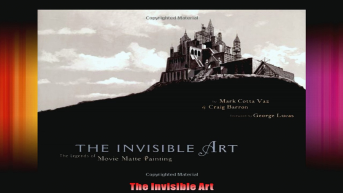 The Invisible Art