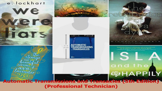 Automatic Transmissions and Transaxles 5th Edition Professional Technician PDF Online