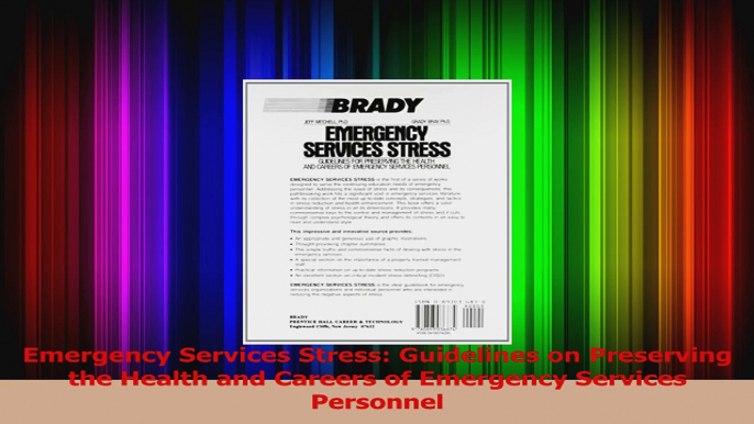 PDF Download  Emergency Services Stress Guidelines on Preserving the Health and Careers of Emergency PDF Online