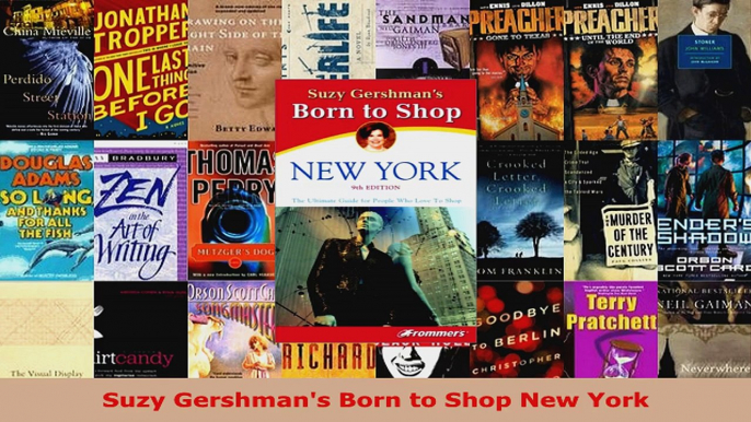 Read  Suzy Gershmans Born to Shop New York EBooks Online