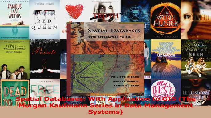 Read  Spatial Databases With Application to GIS The Morgan Kaufmann Series in Data Management Ebook Free