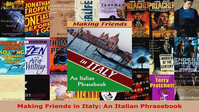 Download  Making Friends in Italy An Italian Phrasebook PDF Online