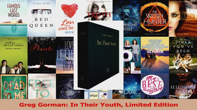 Read  Greg Gorman In Their Youth Limited Edition Ebook Free