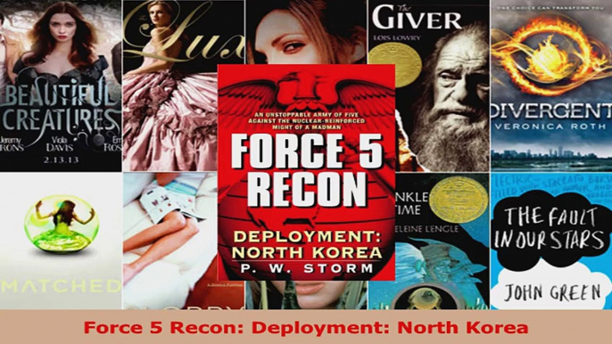 Read  Force 5 Recon Deployment North Korea Ebook Free