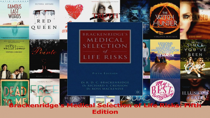 PDF Download  Brackenridges Medical Selection of Life Risks Fifth Edition PDF Online