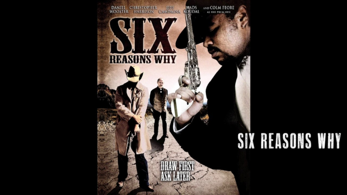 SIX REASONS WHY Soundtrack - "The Six Reasons Why Theme" by Nick Name