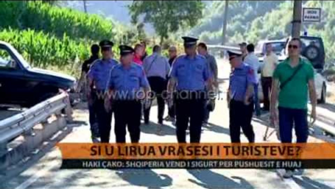 Si u lirua vrasësi i turistëve? - Top Channel Albania - News - Lajme