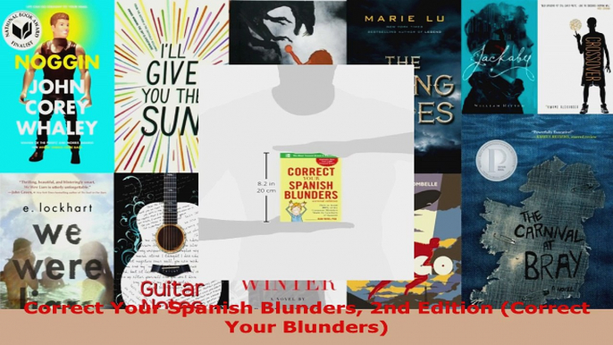 Read  Correct Your Spanish Blunders 2nd Edition Correct Your Blunders EBooks Online