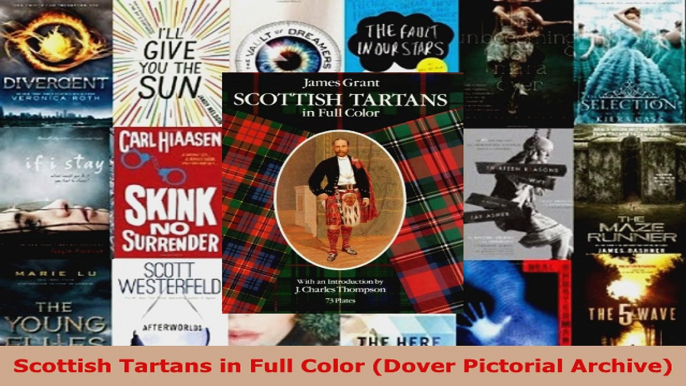 Read  Scottish Tartans in Full Color Dover Pictorial Archive PDF Online