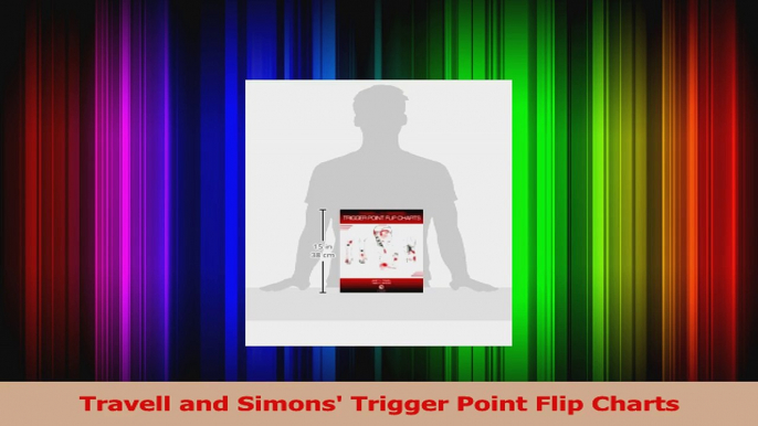 Travell and Simons Trigger Point Flip Charts Download