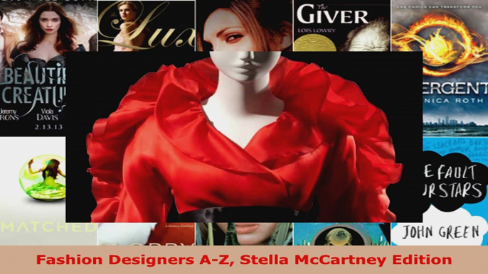 Read  Fashion Designers AZ Stella McCartney Edition Ebook Free