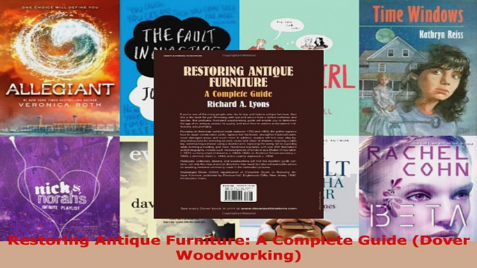 Read  Restoring Antique Furniture A Complete Guide Dover Woodworking Ebook Free