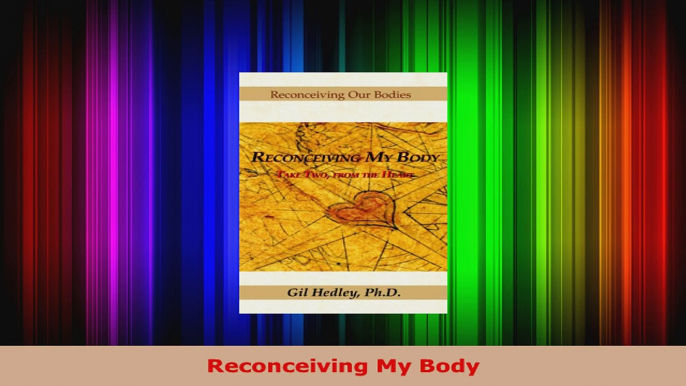 Download  Reconceiving My Body PDF Online