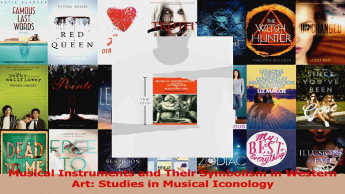 PDF Download  Musical Instruments and Their Symbolism in Western Art Studies in Musical Iconology Download Online