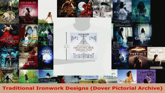 Read  Traditional Ironwork Designs Dover Pictorial Archive PDF Free