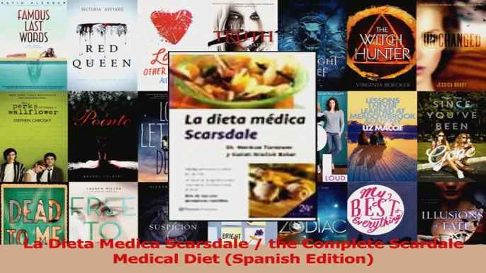 PDF Download  La Dieta Medica Scarsdale  the Complete Scardale Medical Diet Spanish Edition Download Full Ebook