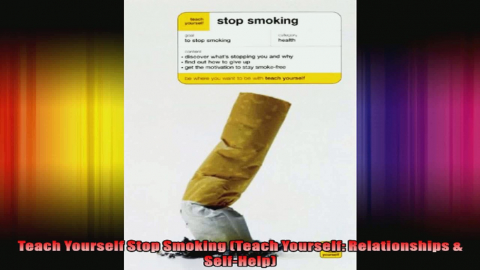 Teach Yourself Stop Smoking Teach Yourself Relationships  SelfHelp