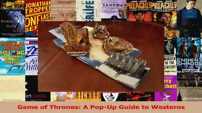 Download  Game of Thrones A PopUp Guide to Westeros PDF Online