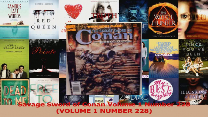 Read  Savage Sword of Conan Volume 1 Number 228 VOLUME 1 NUMBER 228 PDF Free