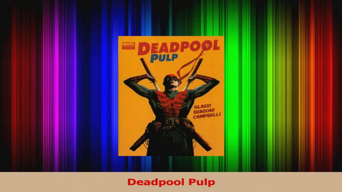 Read  Deadpool Pulp Ebook Free