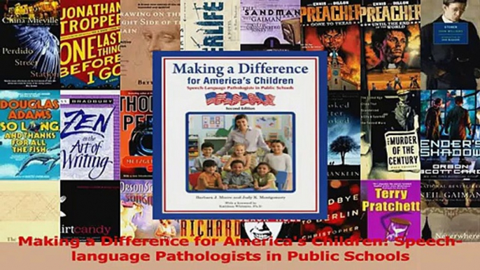 Read  Making a Difference for Americas Children Speechlanguage Pathologists in Public Schools PDF Online