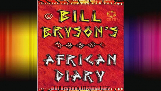 Bill Bryson African Diary