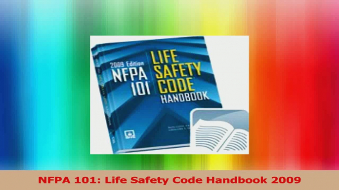 NFPA 101 Life Safety Code Handbook 2009 Read Online