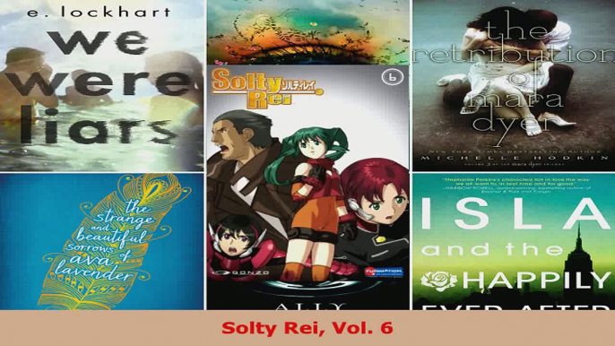 Read  Solty Rei Vol 6 Ebook Free