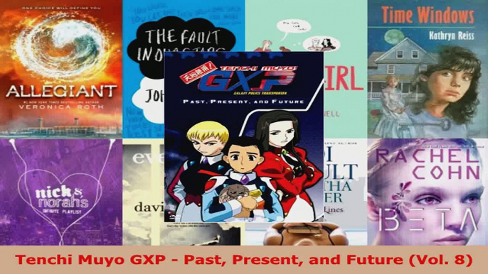 Download  Tenchi Muyo GXP  Past Present and Future Vol 8 PDF Free