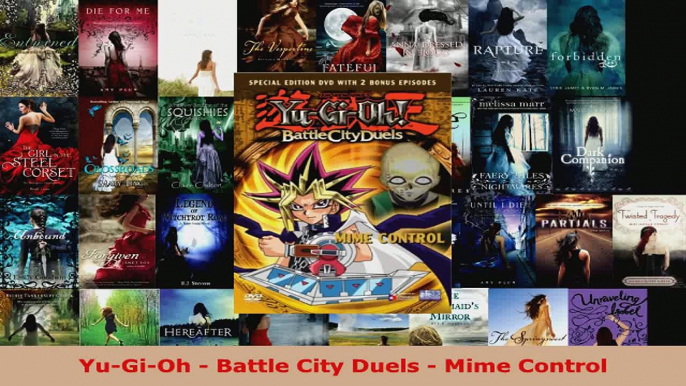 Read  YuGiOh  Battle City Duels  Mime Control PDF Online