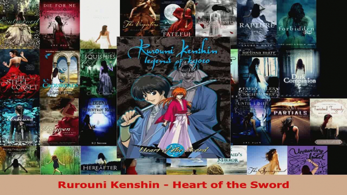 Download  Rurouni Kenshin  Heart of the Sword EBooks Online